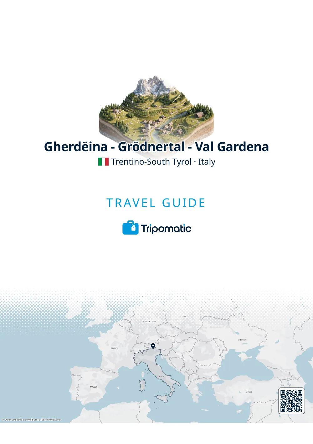 Gherdëina - Grödnertal - Val Gardena travel guide, page 1